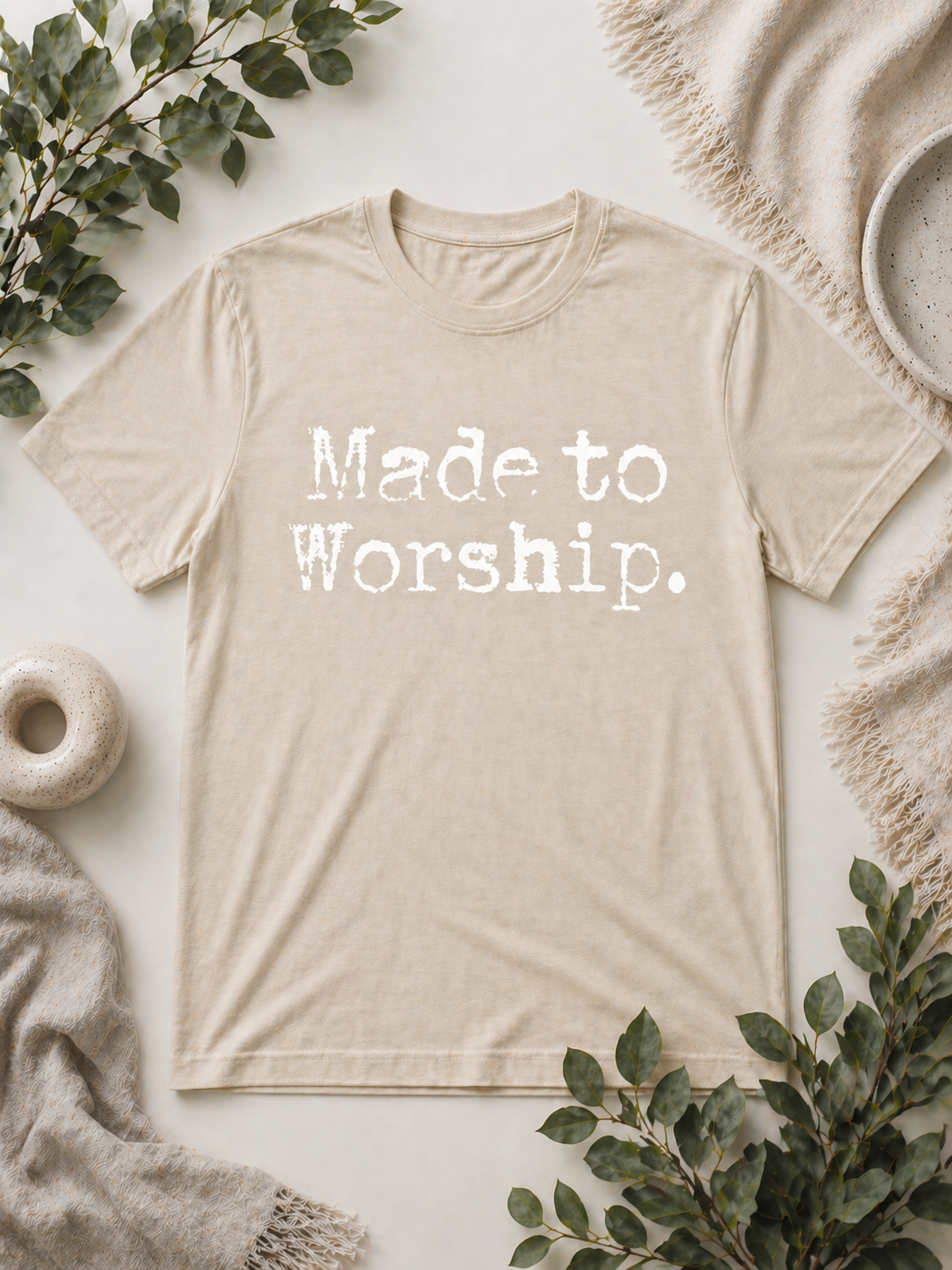 Made to Worship tshirt