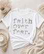 Faith over Fear tshirts
