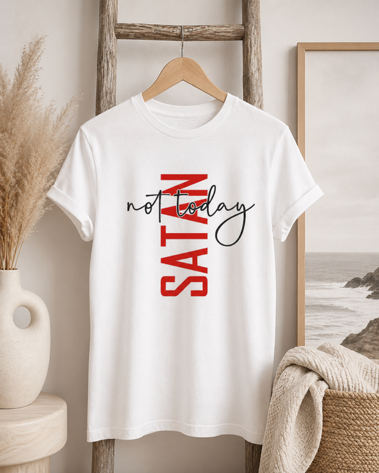 Not Today Satan tshirt