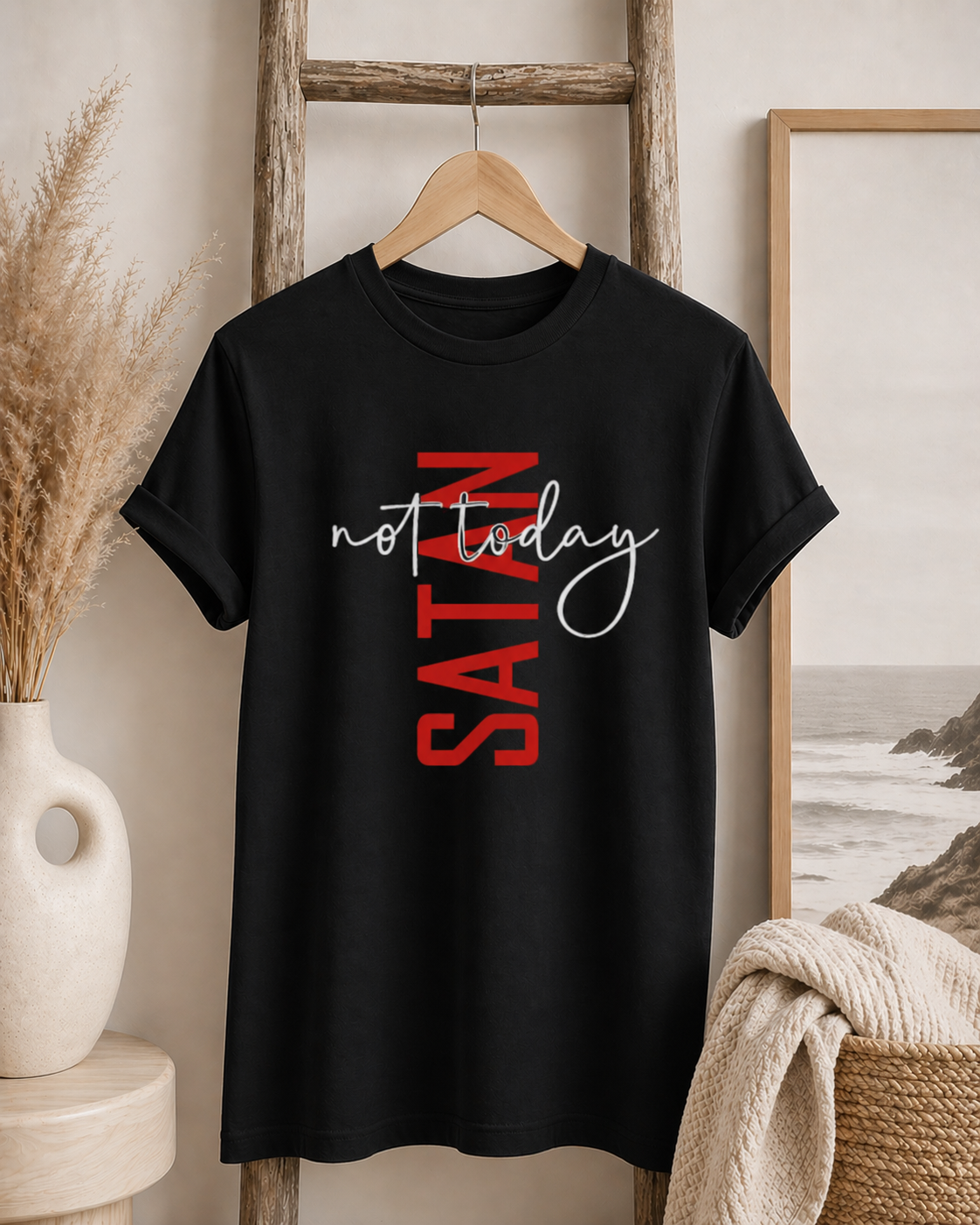 Not Today Satan tshirt