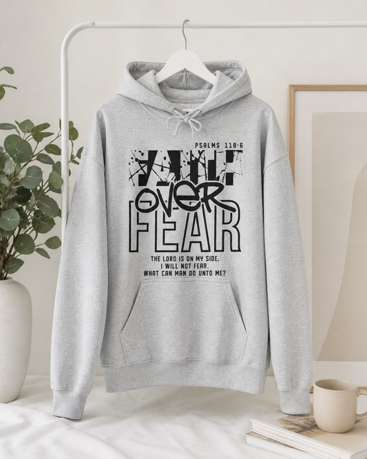 Faith over Fear Hoodies