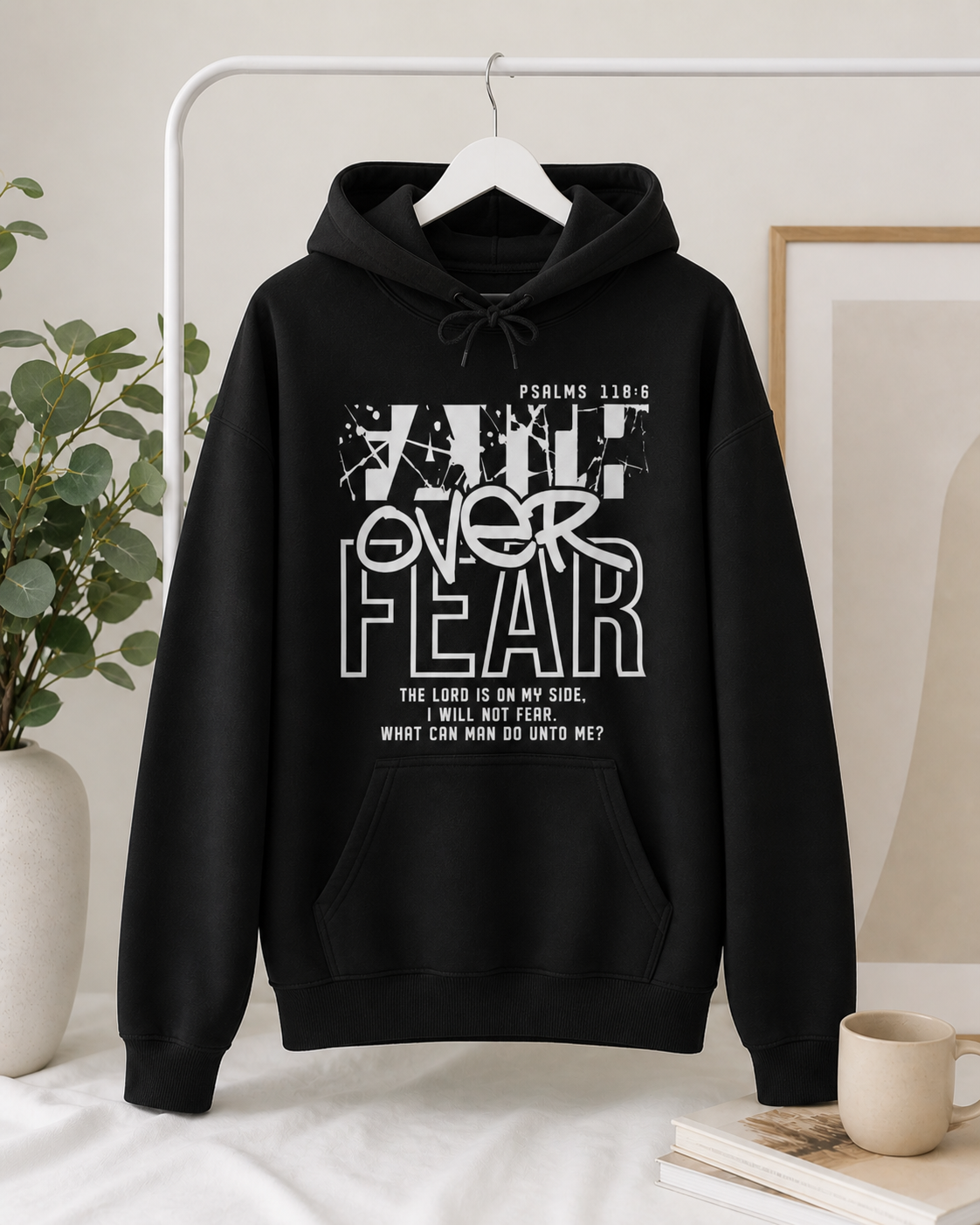 Faith over Fear Hoodies