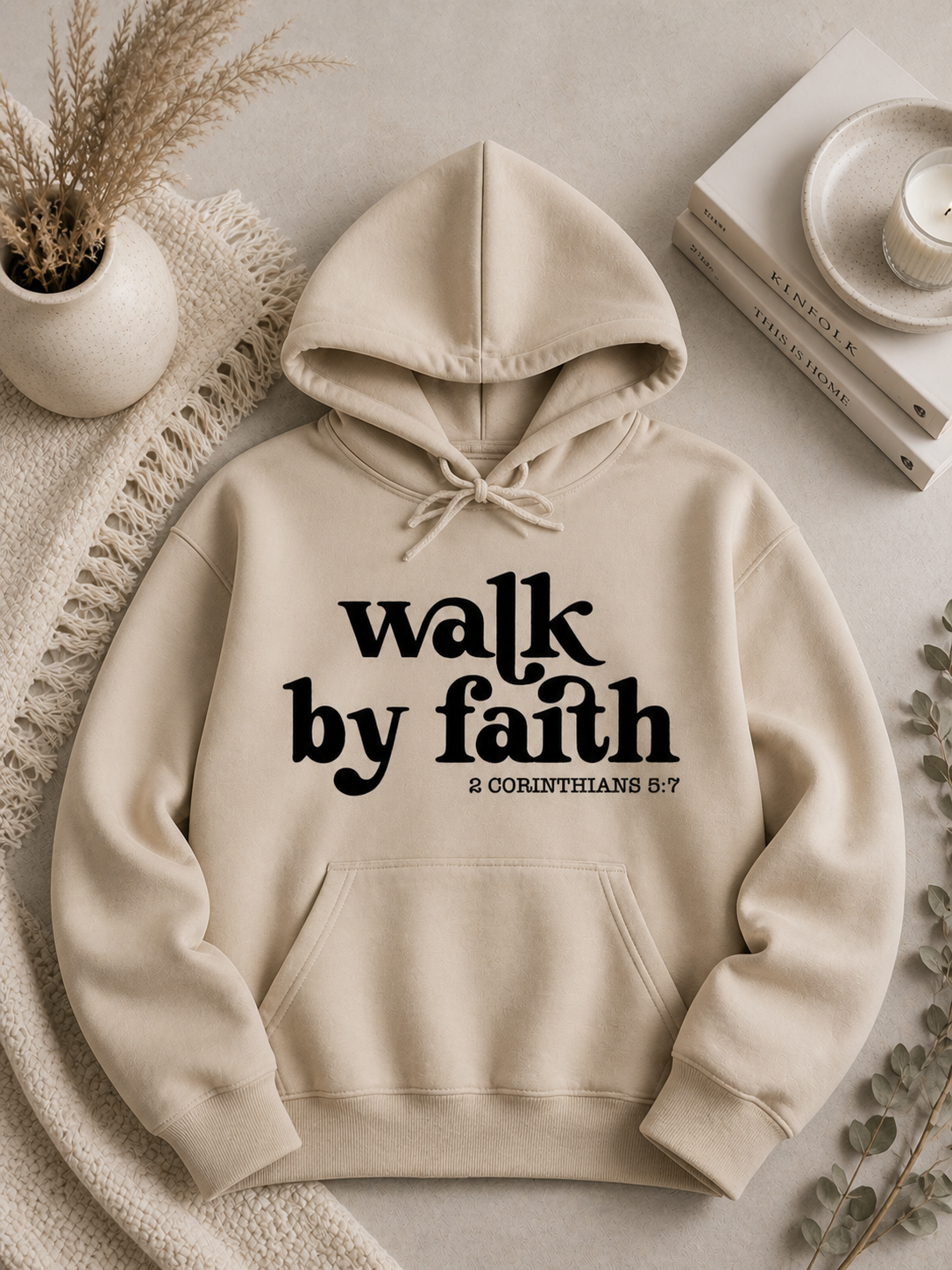 Walk By Faith Hoodie