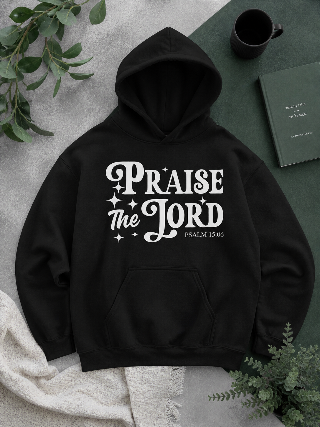 Praise the Lord Hoodie