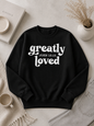 Greatly Loved Sweater