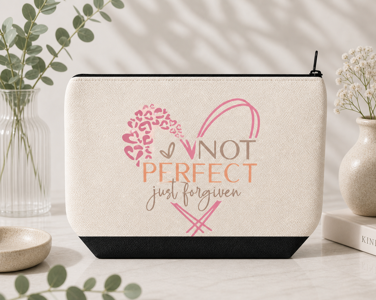 Not Perfect Just Forgiven Pencil Case / Makeup Bag