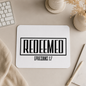 Redeemed Mousepad
