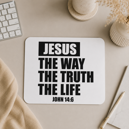 Jesus The Way The Truth The Life Mousepad